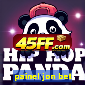 painel jon bet